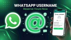 WhatsApp Username: Best 7-Step Guide to Reserve Yours in 2026
